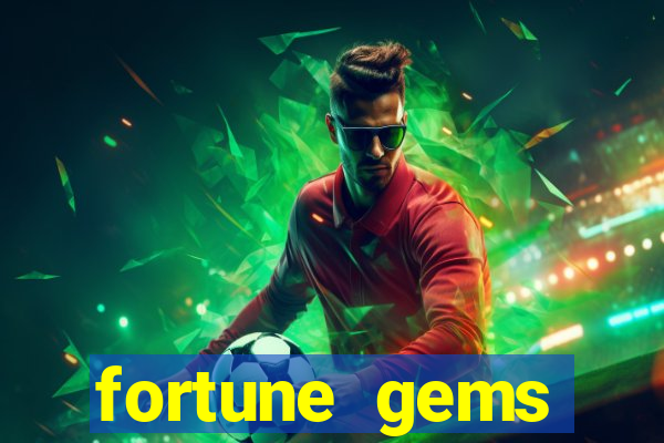 fortune gems horario pagante